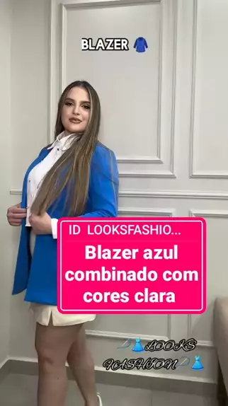 Look Blazer Azul Feminino